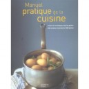 Manuel Pratique De La Cuisine - E Treuille , J Wright