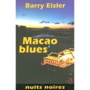 Macao Blues - Barry Eisler