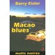 Macao Blues - Barry Eisler