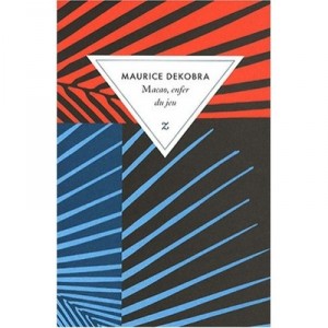 Macao, Enfer Du Jeu - Maurice Dekobra