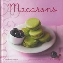 Macarons - Nouvelles Variations Gourmandes - Arnoult Natacha
