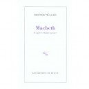 Macbeth D'apres Shakespeare - Heiner Muller