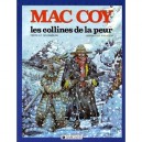 Mac Coy T.13 , Les Collines De La Peur - Gourmelen , Palacios