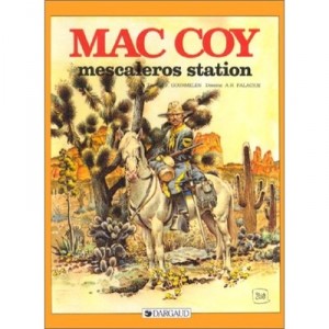 Mac Coy T.15 , Mescaleros Station - Gourmelen , Palacios
