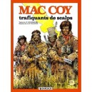 Mac Coy T.7 , Trafiquants De Scalps - Gourmelen , Palacios