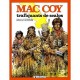 Mac Coy T.7 , Trafiquants De Scalps - Gourmelen , Palacios