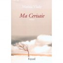 Ma Cerisaie - Marina Vlady