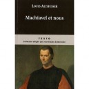 Machiavel Et Nous - Louis Althusser