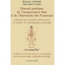 Manuel Pratique De L'acupressure Thai Et De L'harmonie Des 5 Saveurs - Lassere