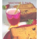 Machine A Pain T.4 - Collectif