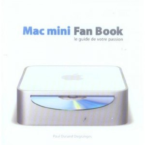 Mac Mini Fan Book - Paul Durand Degranges