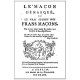 Le Macon Demasque , Ou Le Vrai Secret Des Frans Macons (1757) - Philippe Langlet