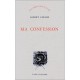 Ma Confession - Albert Caraco