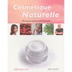 Cosmetique Naturelle , 110 Recettes Maison Pour La Famille - Calybeauty.com