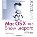 Mac Os X 10.6.snow Leopard Efficace - Gete Guillaume