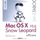 Mac Os X 10.6.snow Leopard Efficace - Gete Guillaume