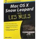 Mac Os X Snow Leopard Pour Les Nuls - Bob Levitus