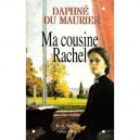 Ma Cousine Rachel - Daphne Du Maurier