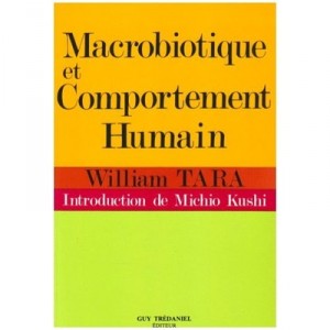 Macrobiotique Comportem.humain - Tara William