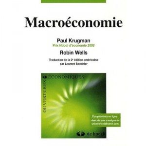 Macroeconomie - Paul Krugman , Robin Wells