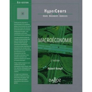 Macroeconomie (2e Edition) - Hubert Kempf
