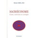 Macroeconomie , Cours, Exercices Et Corriges - Michel Herland