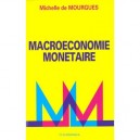 Macroeconomie Monetaire - Michelle De Mourgues