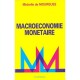Macroeconomie Monetaire - Michelle De Mourgues