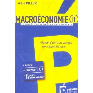 Macroeconomie T.2 , Le Modele Islm En Economie Ouverte - Alain Piller