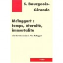 Mctaggart , Temps, Eternite, Immortalite - Sacha Bourgeois-gironde