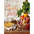 Ma Cuisine Du Jardin - Edith Grandjean