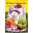 Ma Cuisine Vegetarienne Pour Tous Les Jours - Garance Leureux