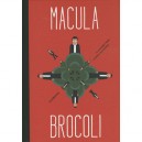 Macula Brocoli - Alexandre Franc