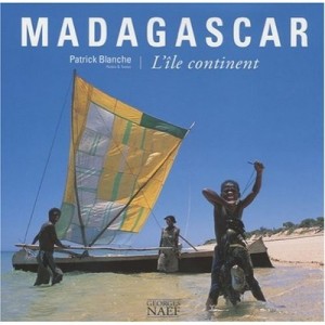 Madagascar, The Island Continent - Patrick White