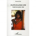 Madagascar , Guide Des Pistes Sud - Bruno De Bay