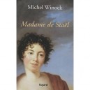 Madame De Stael - Michel Winock