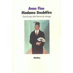 Madame Doubtfire - Anne Fine