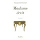 Madame Ecrit - Francoise Hamel