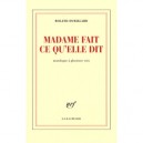 Madame Fait Ce Qu'elle Dit , Monologue A Plusieurs Voix - Roland Dubillard
