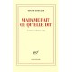 Madame Fait Ce Qu'elle Dit , Monologue A Plusieurs Voix - Roland Dubillard