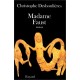Madame Faust - Christophe Deshoulieres