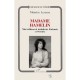 Madame Hamelin, Merveilleuse Et Turbulente Fortunee - Maurice Lescure