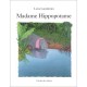 Madame Hippopotame - Olof Landstrom