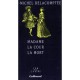 Madame La Cour La Mort - Jean-michel Delacomptee