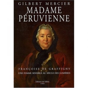 Madame Peruvienne - Gilbert Mercier
