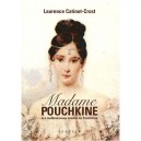 Madame Pouchkine - Laurence Catinot-crost