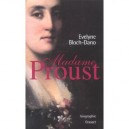 Madame Proust - Evelyne Bloch-dano
