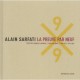 Alain Sarfati, La Preuve Par 9 - Francois Lamarre