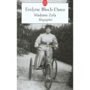 Madame Zola - Evelyne Bloch-dano