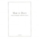 Made In Daney , Design, Scenographie, Architecture, Lumiere - Barbier